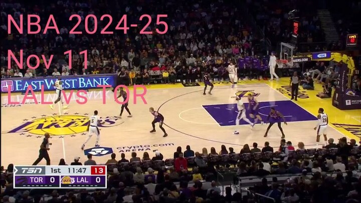 Los angeles lakers VS Toronto raptors | NOV 11 2024 | NBA 2024-25