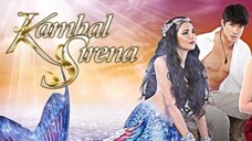 KAMBAL SIRENA EP:03