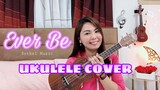 EVER BE | Bethel Music | UKULELE COVER