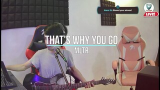 That's why you go | MLTR - Sweetnotes Cover