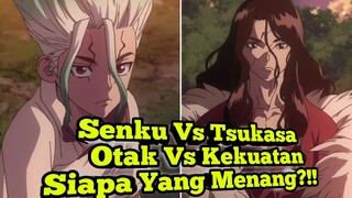 Senku Vs Tsukasa, Otak Vs Kekuatan. Siapa Yang Menang?!!