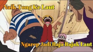 Modal Tong Mau Jadi Raja Bajak Laut |  Alur Cerita One Piece Episode 1