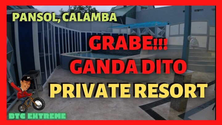 PRIVATE RESORT | The Class A Resort | Pansol Calamba