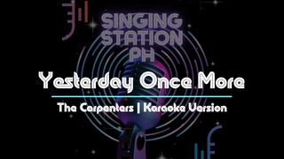 Yesterday Once More by The Carpenters | Karaoke