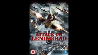 Attack On Leningrad