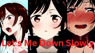 Rent A Girlfriend Season 2 [AMV] Lets Me Down Slowly [Chizuru Mizuhara Version]