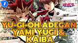 Yu-Gi-Oh
Adegan Yami Yugi & Kaiba_S1