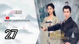 🇨🇳 What's Wrong With My Princess Eng sub Episode 27