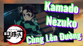 Kamado Nezuko Cùng Lên Đường