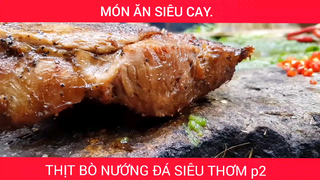 Thịt bò nướng đá siêu thơm