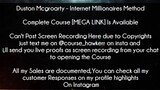 Duston Mcgroarty Course Internet Millionaires Method download