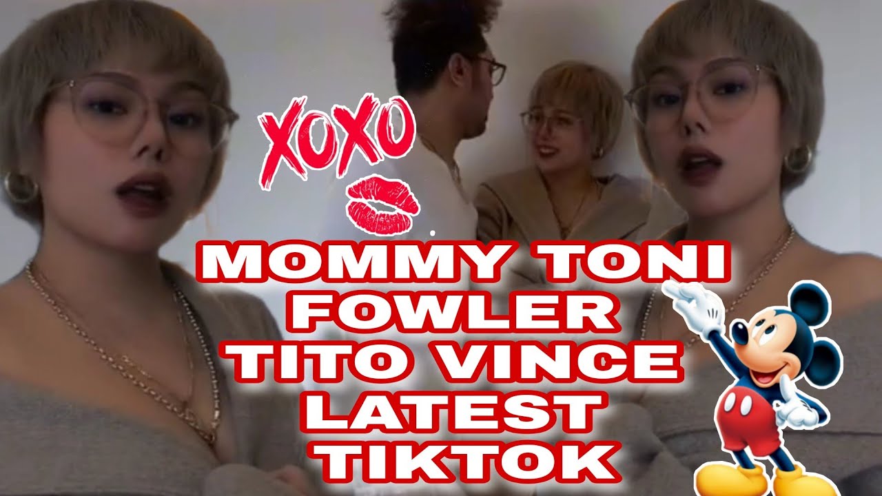 MOMMY TONI FOWLER | TITO VINCE | LATEST TIKTOK | TORO FAMILY - BiliBili