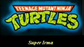 Teenage Mutant Ninja Turtles (1987) Episode 129 Super Irma