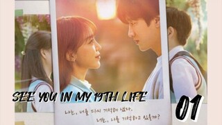 󾓮이번 생도 잘 부탁해 SEE YOU IN MY 19TH LIFE EP 1 ENG SUB