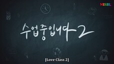 🌈 LOVE CLASS 2 (2023) EPS. 5 INDO SUB 🌈