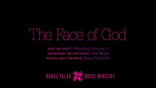 BP Kids and Bukas Palad sing “The Face of God”