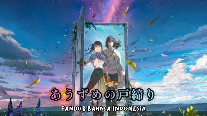 DubIndo | Suzume no Tojimari Trailer