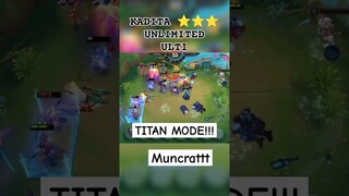 KADITA ⭐⭐⭐ UNLIMITED ULTI TITAN MODE!! #teguhputrazusana #magicchess #shorts