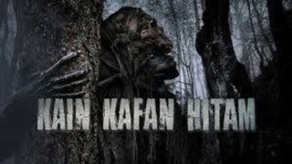 Kain Kafan Hitam (2019) | Horror Indonesia