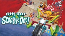 Big Top Scooby-Doo! [ dub indo ]