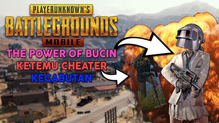 THE POWER OF BUCIN - PUBGM Indonesia Ft. Nayyra