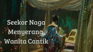 Seekor Naga Menyerang Wanita Cantik Dengan Ganas.