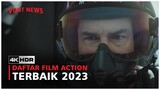 7 Film Action Terbaru 2023 Yang harus Kalian Tonton