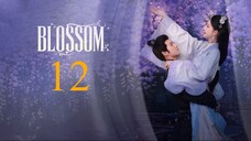 EP12 Blossom (2024)