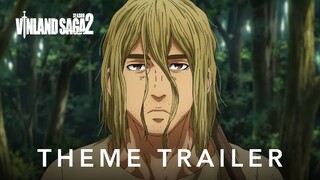 VINLAND SAGA SEASON 2 - Opening Theme Trailer (Subtitle Indonesia)