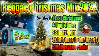 Reggae Christmas Mix 2022 - REGGAE REMIX NONSTOP - MERRY CHRISTMAS 2022 - Pasko