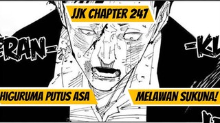 JUJUTSU KAISEN CHAPTER 247 | Peran Higuruma | Higuruma Putus Asa Melawan Sukuna