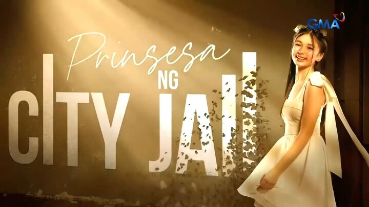 Prinsesa Ng City Jail: Full Episode 76 (April 21, 2025)