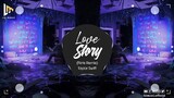 Love Story Remix -  Taylor Swift - (FkHs Remix) || Nhạc Nền TikTok Gây Nghiện || Lợi Music