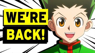 HUNTER X HUNTER 2022 RETURN CONFIRMED!