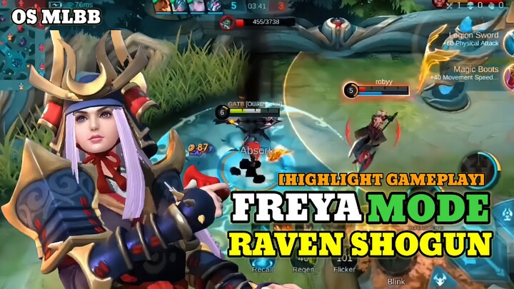 PEREBUTAN WILAYAH EXP LANE FREYA MODE RAVEN SHOGUN [HIGHLIGHT GAMEPLAY MLBB]