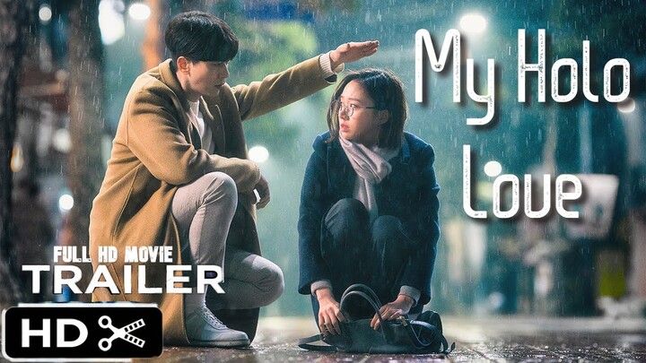 My Holo Love (2020) Teaser| Go Sung Hee | Yoon Hyun Min| Eng Sub