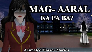 MAG-AARAL KA PA BA?| Animated Horror Stories| Pinoy Animation|Sakura School Simulator