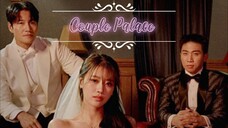 Couple Palace Ep 8