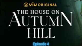 The House on Autumn Hill Episode 4 Tagalog Dub Series 🇹🇭🇵🇭