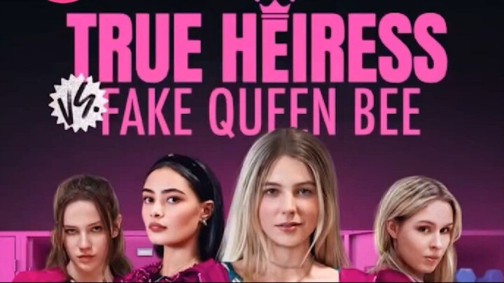 True Heiress vs. Fake Queen Bee - Part 1