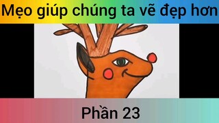 Mẹo hay quanh chúng ta không phải ai cũng biết phần 23