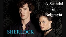 A Scandal in Belgravia | SHERLOCK | Season 02 | Ep 01