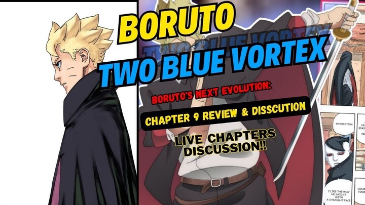 Boruto two blue vortex chapter 9 review and discussion