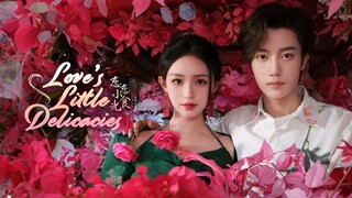 EP.5 ■LOVE'S LITTLE DELICACIES (2024) Eng.Sub