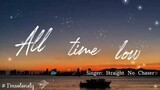 【Vietsub+Lyrics】All time low - Straight No Chaser ~ That I'm at an all time low~ || Hot TikTok