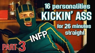 16 Personalities Kickin' Ass for 26 minutes straight | MBTI memes (3/4) funny movies scenes