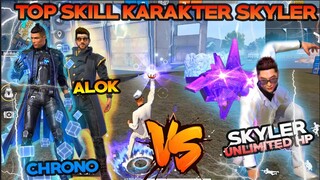 UNLIMITED HP !! INILAH TOP SKILL KARAKTER SKYLER YANG AKAN MENGGANTIKAN SKILL ALOK !!