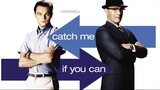 Catch me if you can full movie discount online