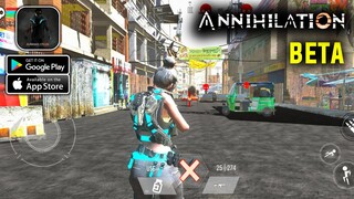 Annihilation Mobile - Beta Gameplay (Android/iOS)