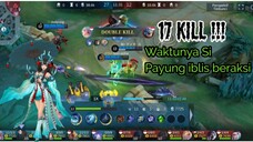 17 kill !!! Lama gak main kagura sekali turun langsung bantai musuh | MLBB Mobile Legend